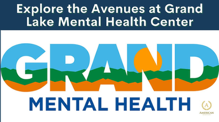 Explore the Avenues at Grand Lake Mental Health Center