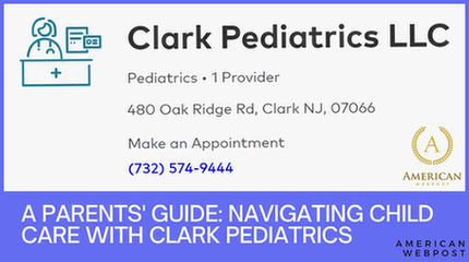 Clark Pediatrics ! Best Pediatric Practices of Clark, Clark Pediatricians Review, Finding Clark's Top Pediatric Docs, Child Vaccination Services in Clark, Pediatric Dental Services Clark, Pediatric Specialists in Clark, Pediatrics Medical Advice Clark, Child Nutrition Guidance Clark, Early Childhood Services Clark, Pediatric Mental Health Clark, Clark Newborn Baby Care Guides, Pediatric First Aid Tips Clark, Finding a Pediatrician in Clark, Pediatric Emergency Care Clark, Child Allergy Treatment Clark, Child Diabetes Care Clark, Pediatric Hearing and Speech Services Clark, Neonatal Care Services Clark, Child Obesity Management Clark, Pediatric Heart Specialists Clark, Child Orthopedic Care Clark, Child Eye Care Specialists Clark, Pediatric Therapy Services Clark, Childhood Immunization Clark, Pediatric Oncology Clark, Children's Urgent Care Clark, Pediatric Surgery Specialists Clark, Adolescent Medicine Clark, Child Asthma Care Clark, Developmental Pediatrics Clark.